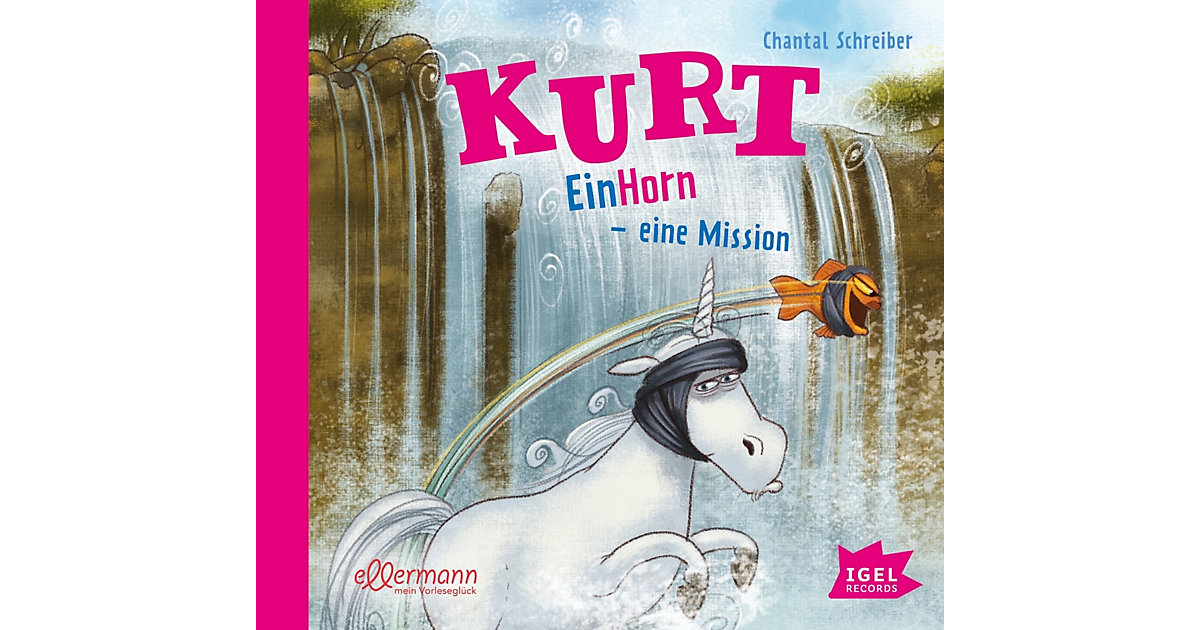 Kurt 3. EinHorn - eine Mission, 1 Audio-CD Hörbuch von Igel Records