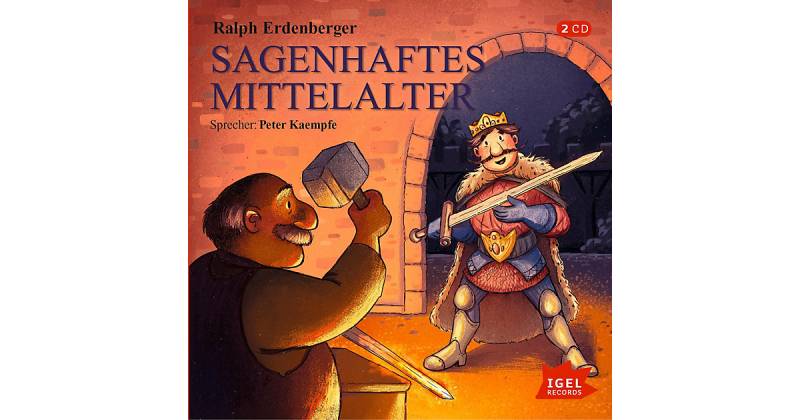 Sagenhaftes Mittelalter, 1 Audio-CD Hörbuch von Igel Records
