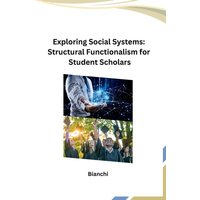 Exploring Social Systems von Independent