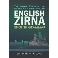 English Zirna: English Grammar in Mizo von Independently Published