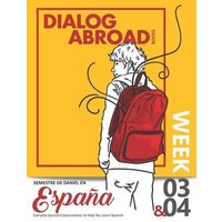 Everyday Spanish Conversations to Help You Learn Spanish - Week 3/Week 4 von Independently Published