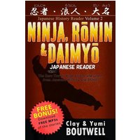 Ninja, Ronin, and Daimyo Japanese Reader von Independently Published