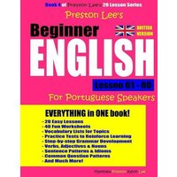Preston Lee's Beginner English Lesson 61 - 80 For Portuguese Speakers (British Version) von Independently Published