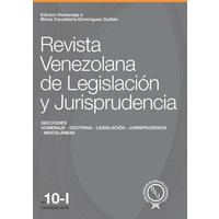 Revista Venezolana de Legislación y Jurisprudencia N° 10-I: Edición homenaje a María Candelaria Domínguez Guillén von Independently Published