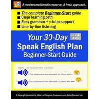 Your 30-Day Speak English Plan (BEGINNER-START Guide), Silver von Independently Published