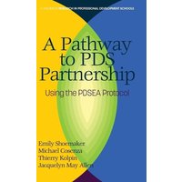 A Pathway to PDS Partnership von Information Age Publishing