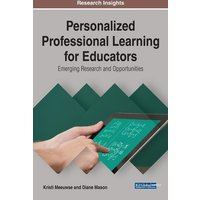 Personalized Professional Learning for Educators von Information Science Reference