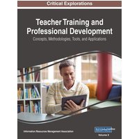 Teacher Training and Professional Development von Information Science Reference