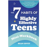 The 7 Habits of Highly Effective Teens von Ingram Publishers Services