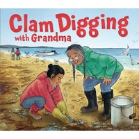 Clam Digging with Grandma von Ingram Publishers Services