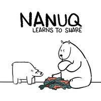 Nanuq Learns to Share von Ingram Publishers Services