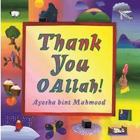 Thank You O Allah! von Ingram Publishers Services