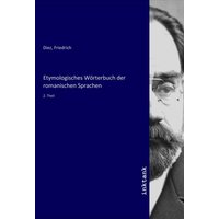 Etymologisches Wörterbuch der romanischen Sprachen von Inktank-publishing