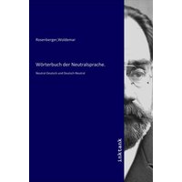 Wörterbuch der Neutralsprache. von Inktank-publishing