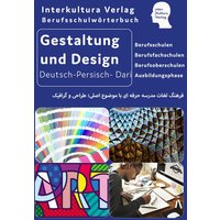 Interkultura Berufsschulwörterbuch für Gestaltung und Design von Interkultura Verlag - Social Business Verlag