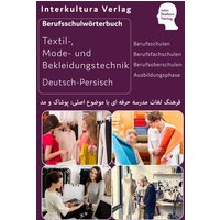Interkultura Berufsschulwörterbuch für Textil-, Mode- und Bekleidungstechnik von Interkultura Verlag - Social Business Verlag