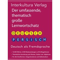 Umfassender themat. Großlernwortschatz/Dt.-Persisch von Interkultura Verlag - Social Business Verlag
