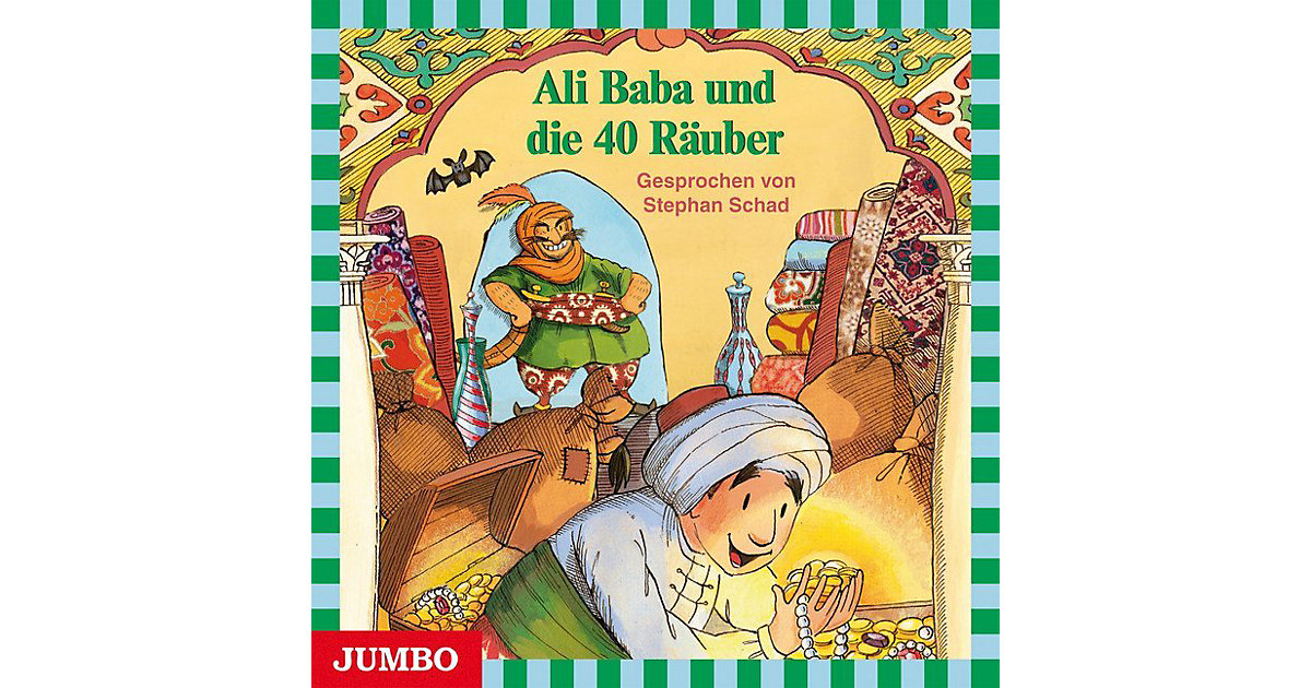 Ali Baba und die vierzig Räuber Hörbuch Ali Baba und die vierzig Räuber Hörbuch von JUMBO Verlag