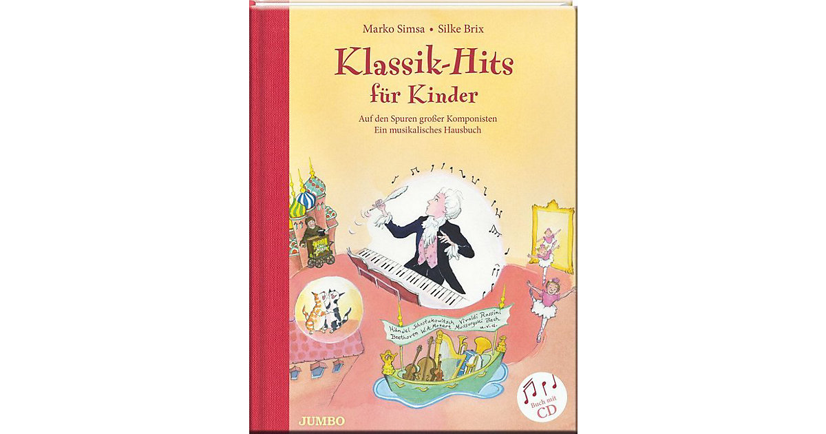 Buch - Klassik-Hits Kinder, m. Audio-CD Kinder Buch - Klassik-Hits Kinder, m. Audio-CD Kinder von JUMBO Verlag