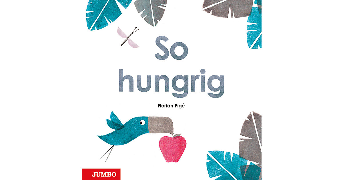 Buch - So hungrig Buch - So hungrig von JUMBO Verlag