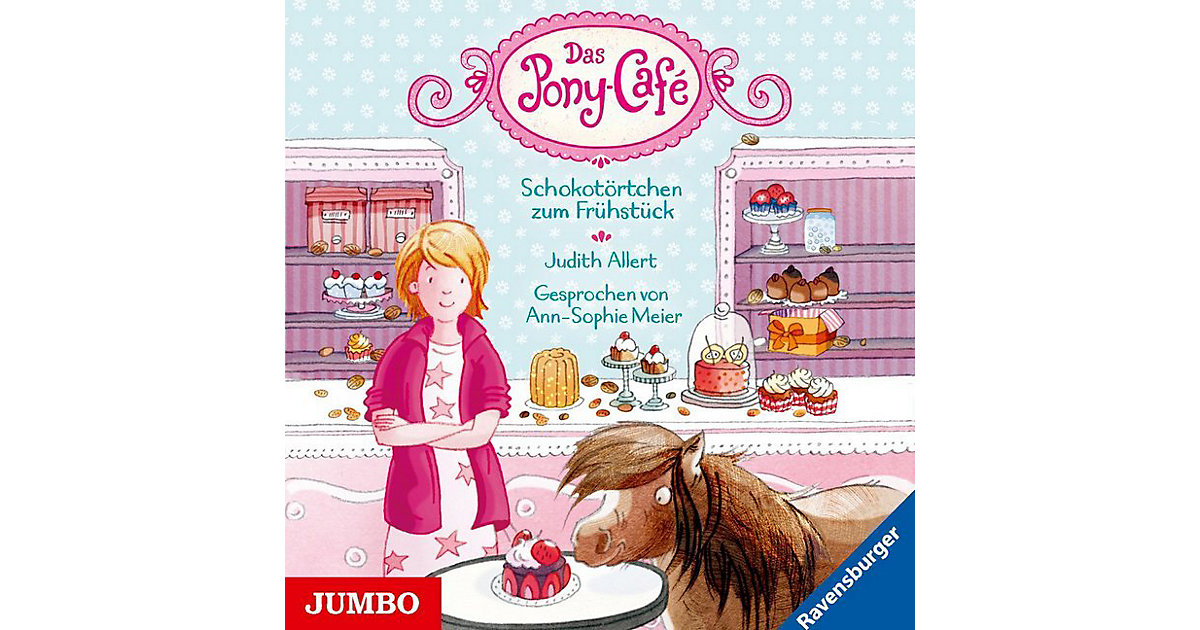 Das Pony-Café: Schokotörtchen zum Frühstück, 1 Audio-CD Hörbuch von JUMBO Verlag
