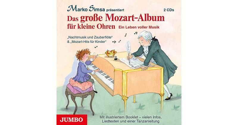 Das große Mozart-Album kleine Ohren, 2 Audio-CDs Hörbuch  Kinder von JUMBO Verlag