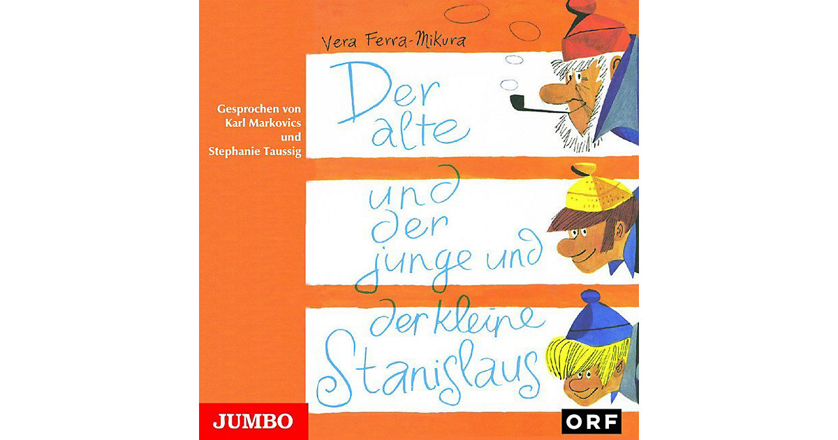 Der alte und der junge und der kleine Stanislaus, 1 Audio-CD Hörbuch von JUMBO Verlag