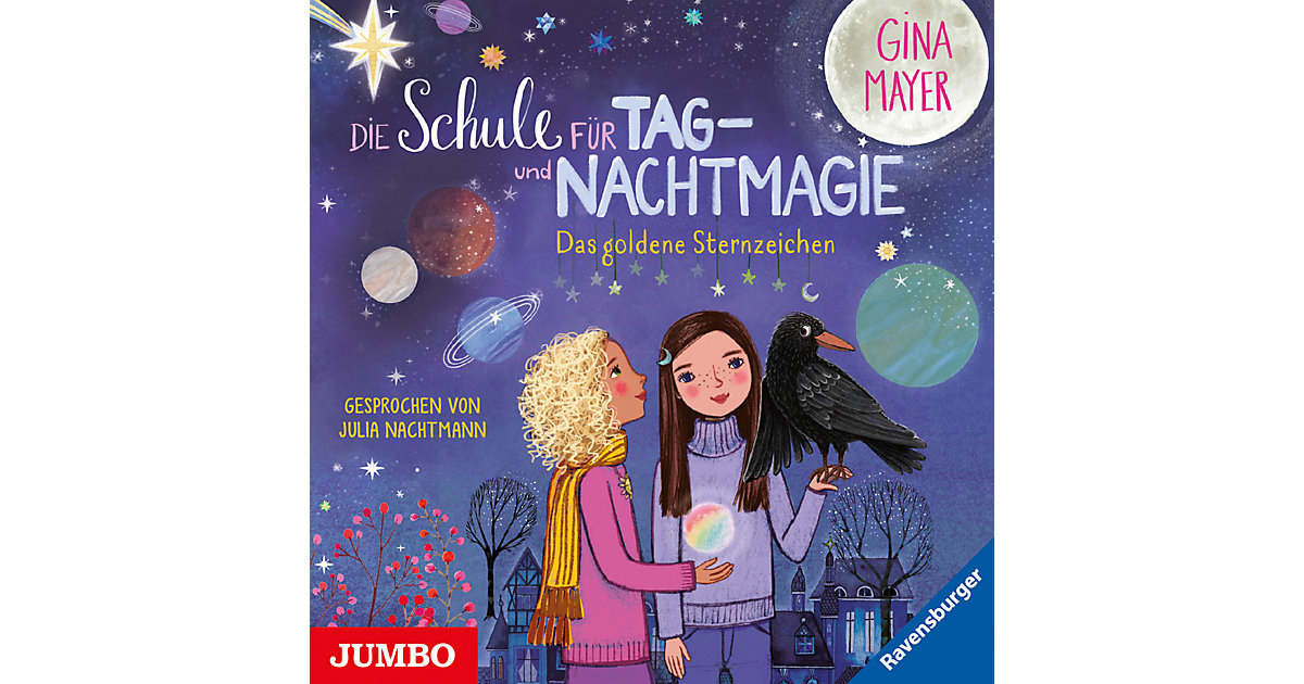 Die Schule Tag- und Nachtmagie. Das goldene Sternzeichen Hörbuch  Kinder von JUMBO Verlag