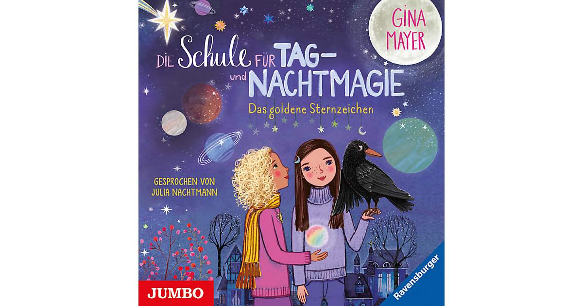 Die Schule Tag- und Nachtmagie. Das goldene Sternzeichen Hörbuch Kinder Die Schule Tag- und Nachtmagie. Das goldene Sternzeichen Hörbuch Kinder von JUMBO Verlag