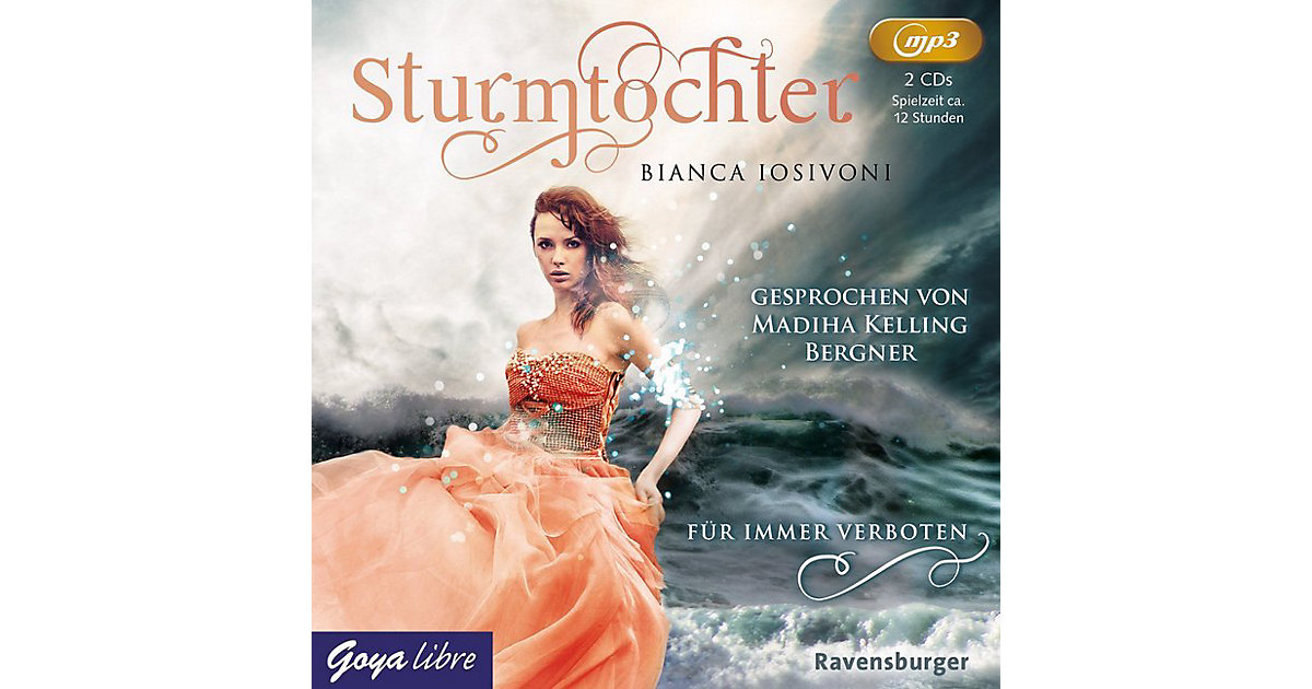Die Sturmtochter: Für immer verboten, 2 Audio-CDs, MP3 Format Hörbuch Die Sturmtochter: Für immer verboten, 2 Audio-CDs, MP3 Format Hörbuch von JUMBO Verlag