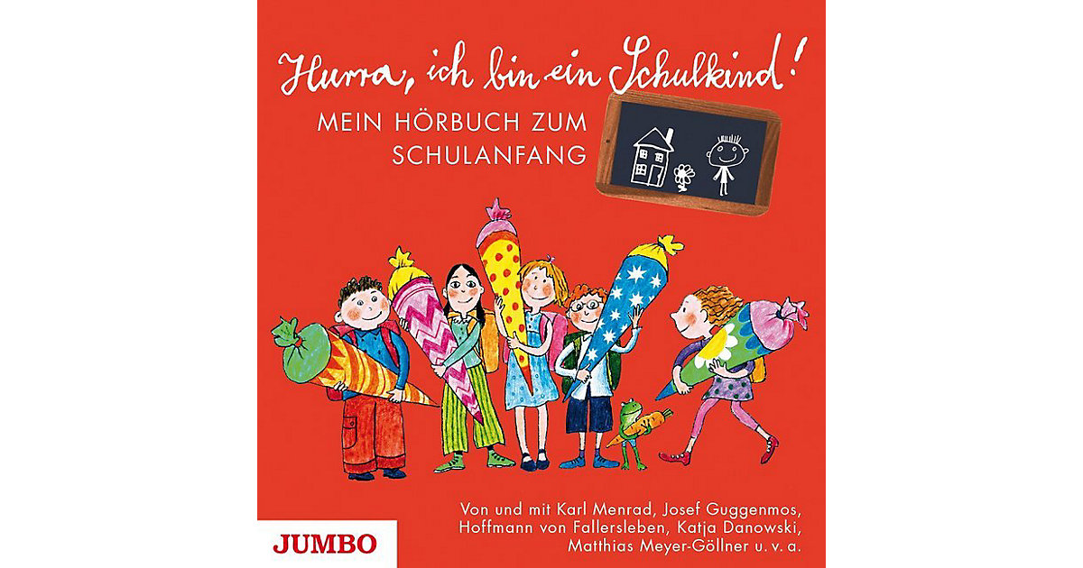 Hurra, ich bin ein Schulkind!, 1 Audio-CD Hörbuch Hurra, ich bin ein Schulkind!, 1 Audio-CD Hörbuch von JUMBO Verlag