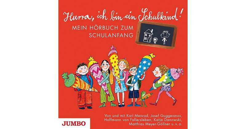 Hurra, ich bin ein Schulkind!, 1 Audio-CD Hörbuch von JUMBO Verlag