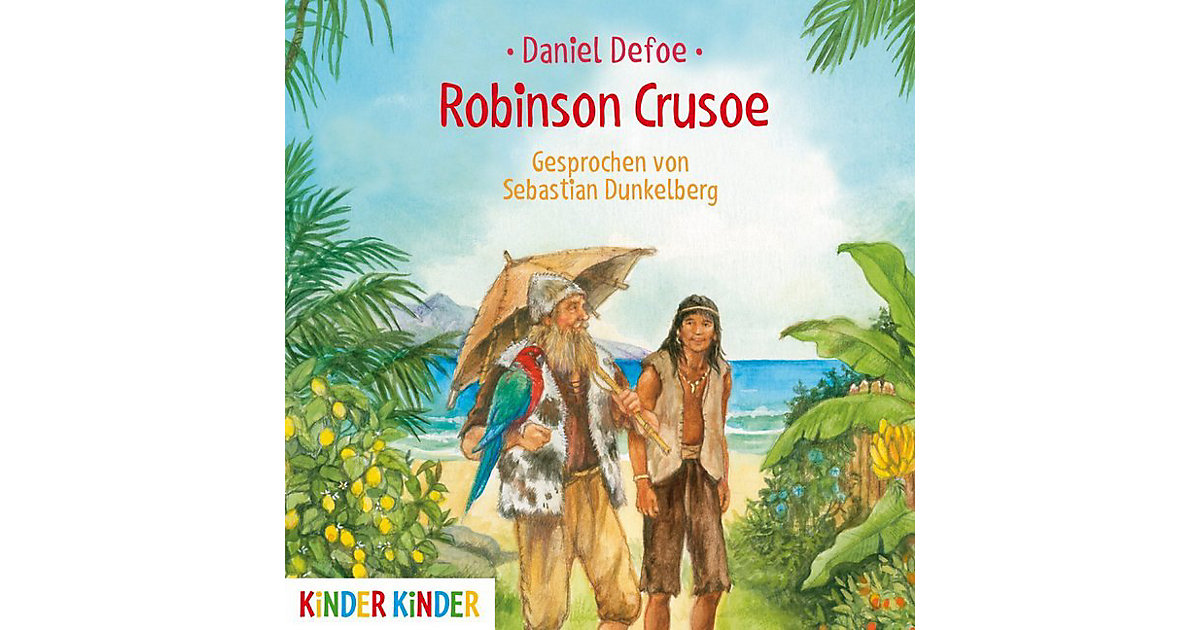 Kinder Kinder: Robinson Crusoe, 1 Audio-CD Hörbuch Kinder Kinder: Robinson Crusoe, 1 Audio-CD Hörbuch von JUMBO Verlag
