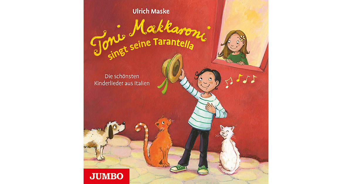 Toni Makkaroni singt seine Tarantella, 1 Audio-CD Hörbuch Toni Makkaroni singt seine Tarantella, 1 Audio-CD Hörbuch von JUMBO Verlag