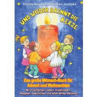 Baumann, C: Und wieder brennt die Kerze - Das große Mitmach- von Janetzko, Stephen