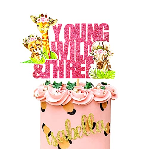 JeVenis Young Wild And Three Cake Topper Young Wild And Three Deko 3 Geburtstag Tortendeko Mädchen 3. Geburtstag Party Deko von JeVenis