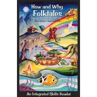 How and Why Folktales from Around the World: An Integrated Skills Reader von Joe Sutliff
