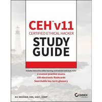 Ceh V11 Certified Ethical Hacker Study Guide von John Wiley & Sons Inc