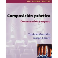 Composicin Practica, Conversacin y Repaso von John Wiley & Sons Inc