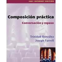 Composicin Practica, Conversacin y Repaso von John Wiley & Sons Inc