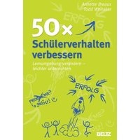 50x Schülerverhalten verbessern von Julius Beltz GmbH & Co. KG
