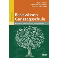 Basiswissen Ganztagsschule von Julius Beltz GmbH & Co. KG