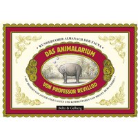 Das Animalarium von Professor Revillod von Julius Beltz GmbH & Co. KG