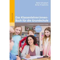 Das Klassenlehrer:innen-Buch für die Grundschule von Julius Beltz GmbH & Co. KG