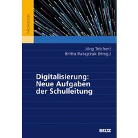 Digitalisierung: Neue Aufgaben der Schulleitung von Julius Beltz GmbH & Co. KG