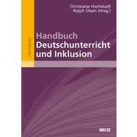 Handbuch Deutschunterricht und Inklusion von Julius Beltz GmbH & Co. KG