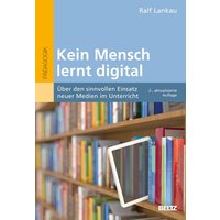 Kein Mensch lernt digital von Julius Beltz GmbH & Co. KG
