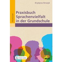 Praxisbuch Sprachenvielfalt in der Grundschule von Julius Beltz GmbH & Co. KG