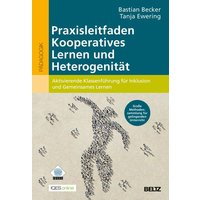 Praxisleitfaden Kooperatives Lernen und Heterogenität von Julius Beltz GmbH & Co. KG