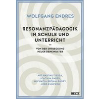 Resonanzpädagogik in Schule und Unterricht von Julius Beltz GmbH & Co. KG